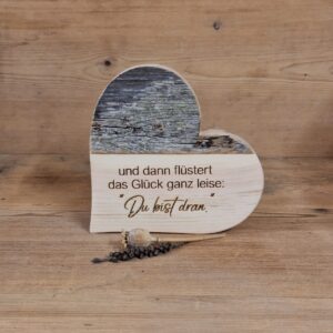 Zirben-Altholzherz "Du bist dran"